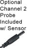 Optional Channel 2 Probe Included w/ Sensor